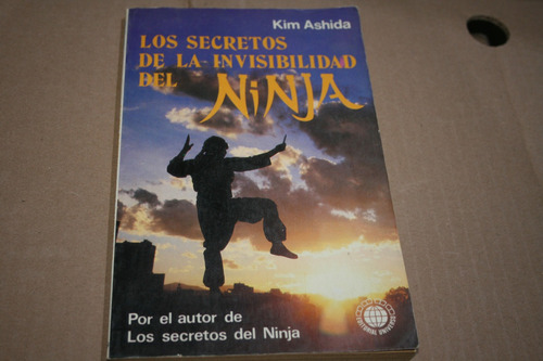 Los Secretos De La Invisibilidad Del Ninja , Kim Ashida