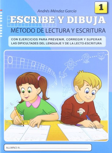 Escribe Y Dibuja: Cuaderno 1 - 9788497007078