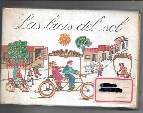 Las Bicis Del Sol - Primer Ciclo Escuela Primaria 1990