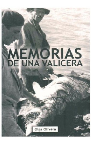 Memorias De Una Valicera