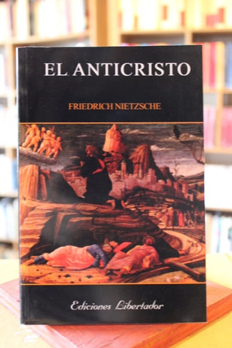 El Anticristo - Friedrich Nietzsche