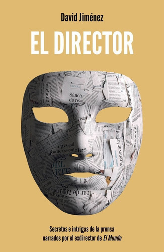 El Director, De Jiménez García, David. Editorial Libros Del Ko, Sll, Tapa Blanda En Español