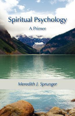 Libro Spiritual Psychology - Dr Meredith Justin Sprunger
