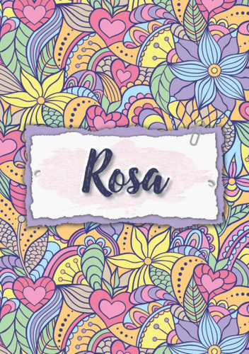 Libro: Rosa: Cuaderno A5 | Nombre Personalizado Rosa | Regal