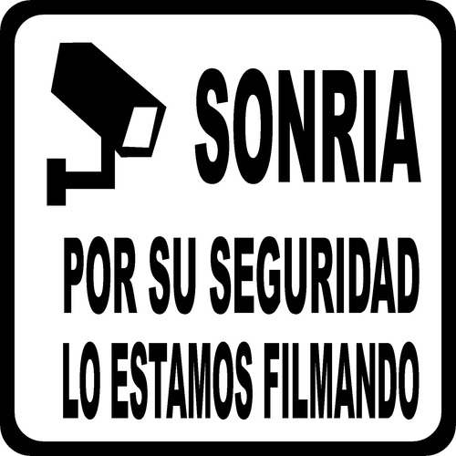 Cartel  Sonría Lo Estamos Filmando Pvc De 20x20 Cm. Y Vinilo