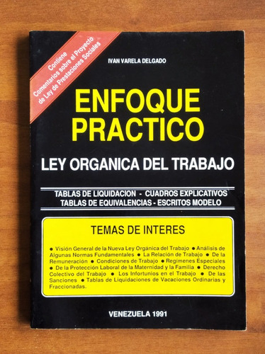 Ley Orgánica Del Trabajo / Ivan Varela Delgado