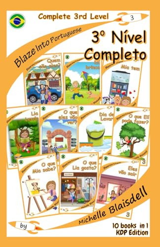 Blaze Into Portuguese: Nível 3 Completo (complete 3rd Level)