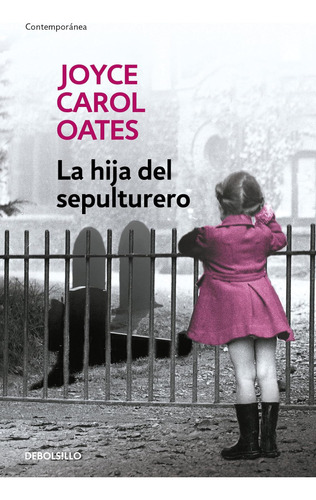 Libro: La Hija Del Sepulturero / The Gravediggerøs Daughter