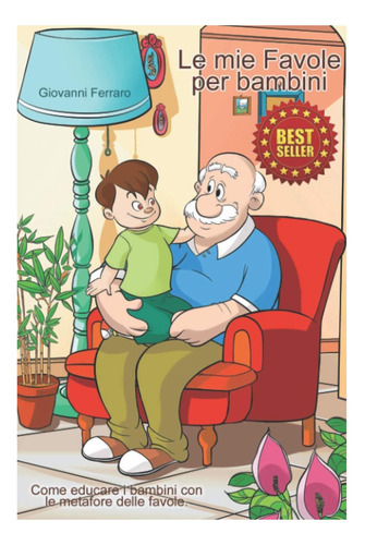 Libro: Mis Favores Para Niños: Cómo Educar A Los Niños Con