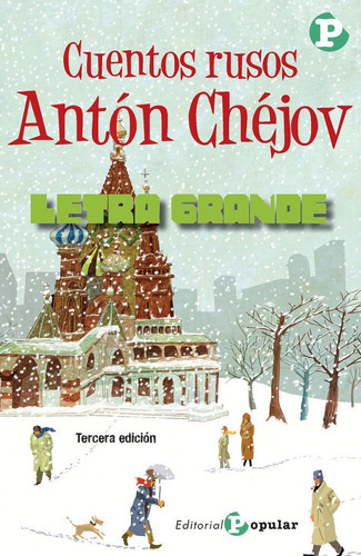 Cuentos Rusos, De Anton Chéjov. Editorial Popular, Tapa Blanda En Español