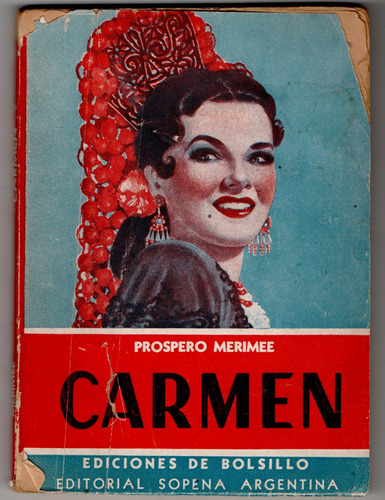 Carmen Prospero Mèrimée  Sopena 1945.