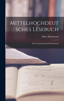 Libro Mittelhochdeutsches Lesebuch: Mit Grammatik Und Wo&...