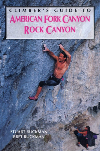 Libro: Climberøs Guide To American Canyon (regional Rock