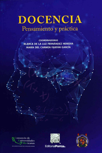 Docência: No, de Fernández Heredia., vol. 1. Editorial Porrua, tapa pasta blanda, edición 1 en español, 2018