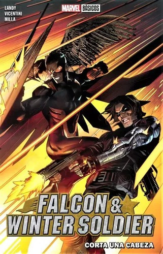 Comic Falcon Y Winter Soldier: Corta Una Cabeza, De Derek Landy. Serie 1, Vol. 1. Editorial Marvel, Tapa Blanda, Edición 2021 En Español, 2021