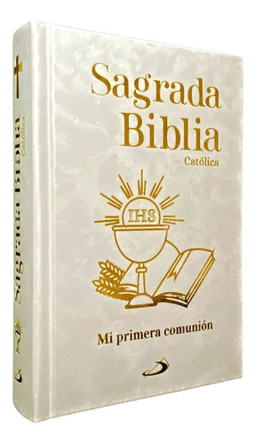 Sagrada Biblia Católica - Mi Primera Comunión Tamaño Normal