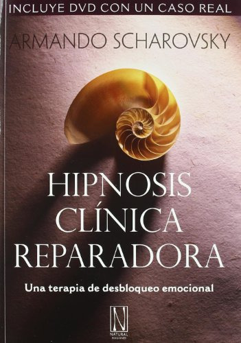 Libro Hipnosis Clinica Reparadora De Vvaa Natural Ediciones