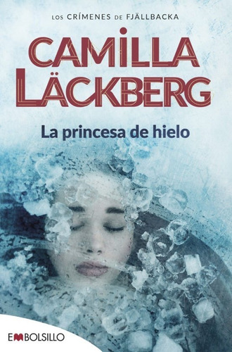 Princesa De Hielo / Camila Lackberg (envíos)