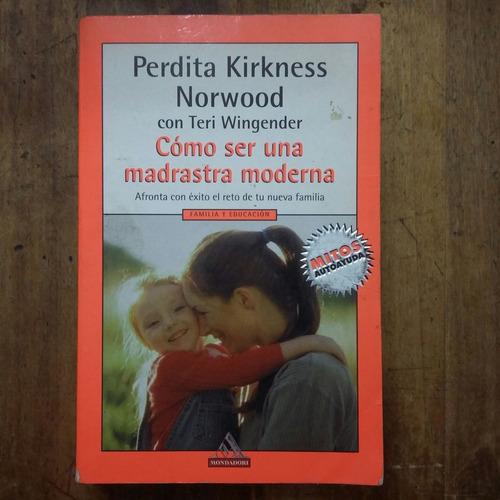 Libro Como Ser Una Madrastra Moderna De Norwood (28)