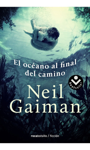 Libro El Océano Al Final Del Camino - Gaiman, Neil