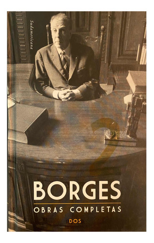 Jorge Luis Borges. Obras Completas. T 2. Libro Nuevo