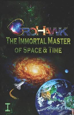 Libro Brohawk: The Immortal Master Of Space And Time - Fo...