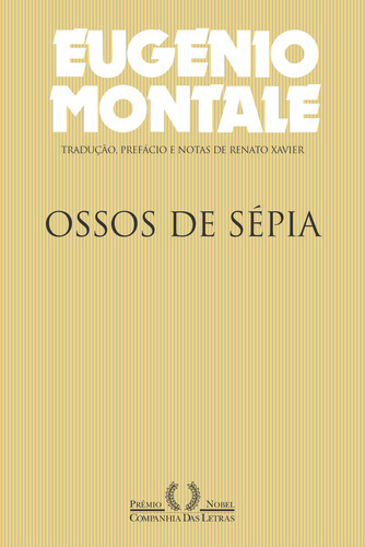 Ossos de sépia, de Montale, Eugenio. Editorial Editora Schwarcz SA, capa mole em português, 2002