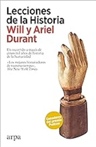 Lecciones De La Historia / Will Y Ariel Durant