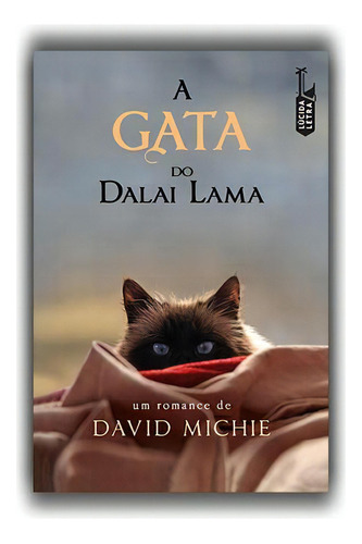A Gata do Dalai Lama, de Michie, David. Editora Lúcida Letra Eireli ME, capa mole em português, 2013