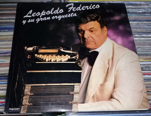 Leopoldo Federico Y Su Gran Orquesta Lp Promo Arg / Kktus