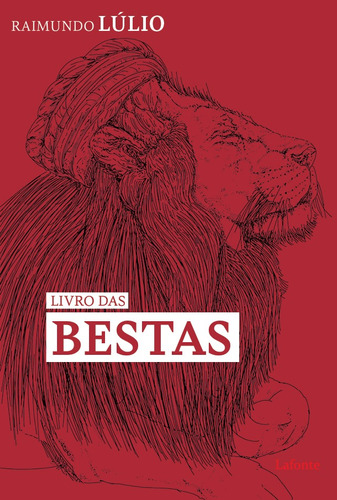 Livro das Bestas - Capa B, de Lúlio, Raimundo. Editora Lafonte Ltda, capa mole em português, 2021