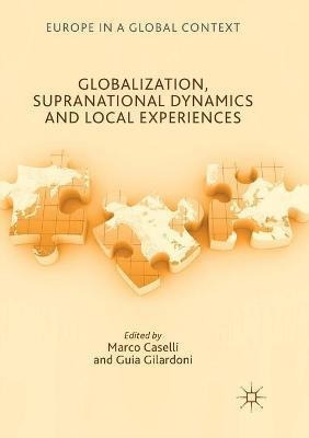 Libro Globalization, Supranational Dynamics And Local Exp...