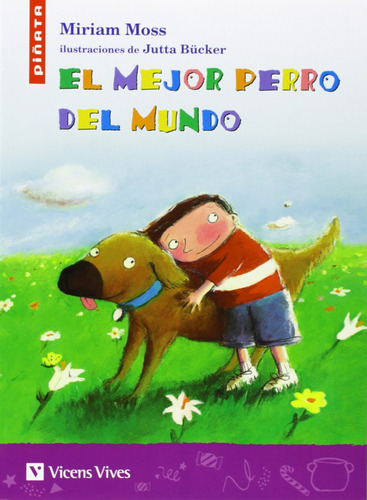 El Mejor Perro Del Mundo Moss,miriam Vicens Vives