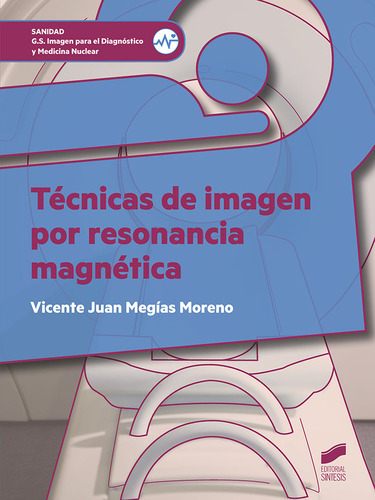 Libro Tecnicas De Imagen Por Resonancia Magnetica