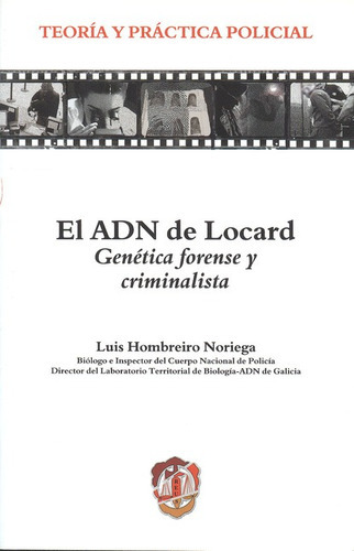 Libro El Adn De Locard Genetica Forense Y Criminalista