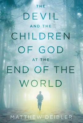 Libro The Devil And The Children Of God At The End Of The...