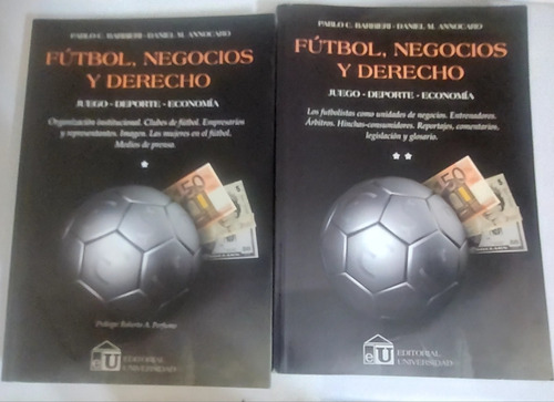 Fútbol, Negocios Y Derecho Pablo Barbieri Ed. Universidad 