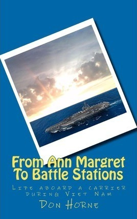 From Ann Margret To Battle Stations - Mr Don Horne
