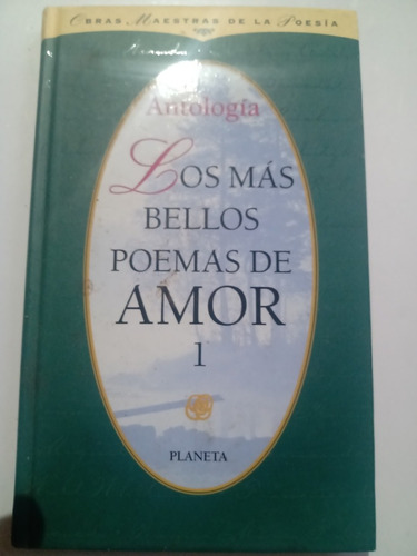 Los Más Bellos Poemas De Amor 1 Ed. Planeta