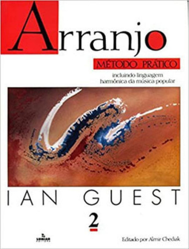 Arranjo - Método Prático - Volume 2, De Guest, Ian. Editora Irmãos Vitale, Capa Mole Em Português