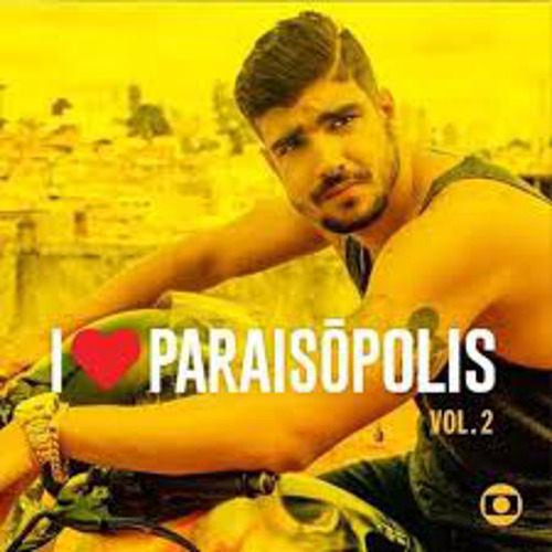 Cd I Love Paraisopolis - Vol. 2 - (trilha Sonora De Novelas)