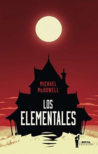 Libro Los Elementales (nueva Edicion) De Mcdowell, Michael