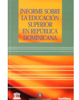 Informe Sobre La Educación Superior En República Dominicana