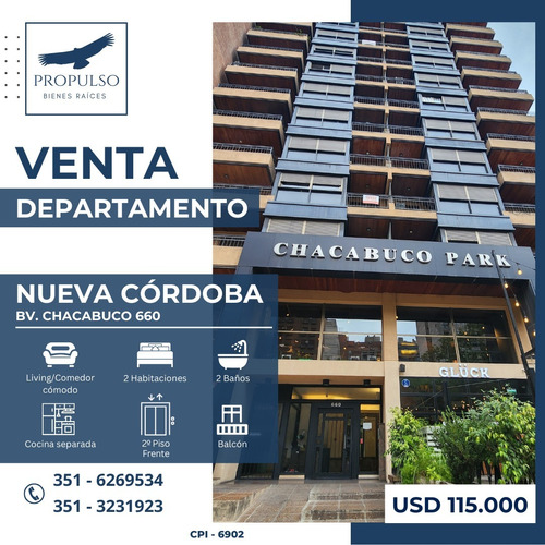 Vendo Depto 2 Dormitorios En Chacabuco Park - Nueva Córdoba!