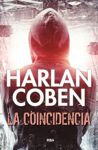 Libro La Coincidencia - Coben, Harlan