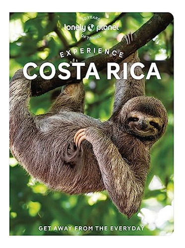 Lonely Planet Experience Costa Rica - Janna Zinzi, Rob. Eb17