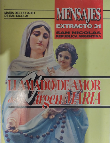 Llamado De Amor De La Vírgen María Extracto 31 S Nicolás-#26