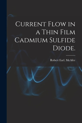 Libro Current Flow In A Thin Film Cadmium Sulfide Diode. ...