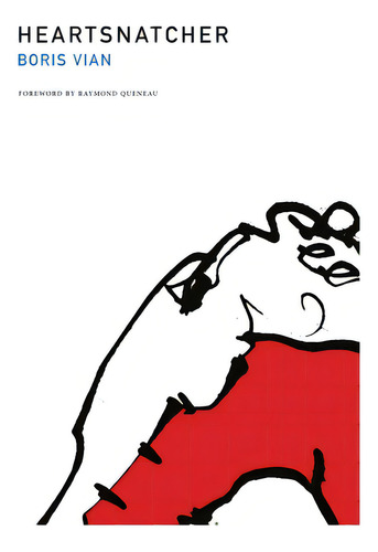 Heartsnatcher, De Vian, Boris., Vol. 1. Editorial Dalkey Archive Pr, Tapa Blanda En Inglés