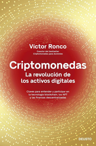 Criptomonedas, De Ronco Viladot, Victor. Editorial Deusto, Tapa Blanda En Español